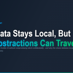 The Data Stays Local, But The Abstractions Can Travel